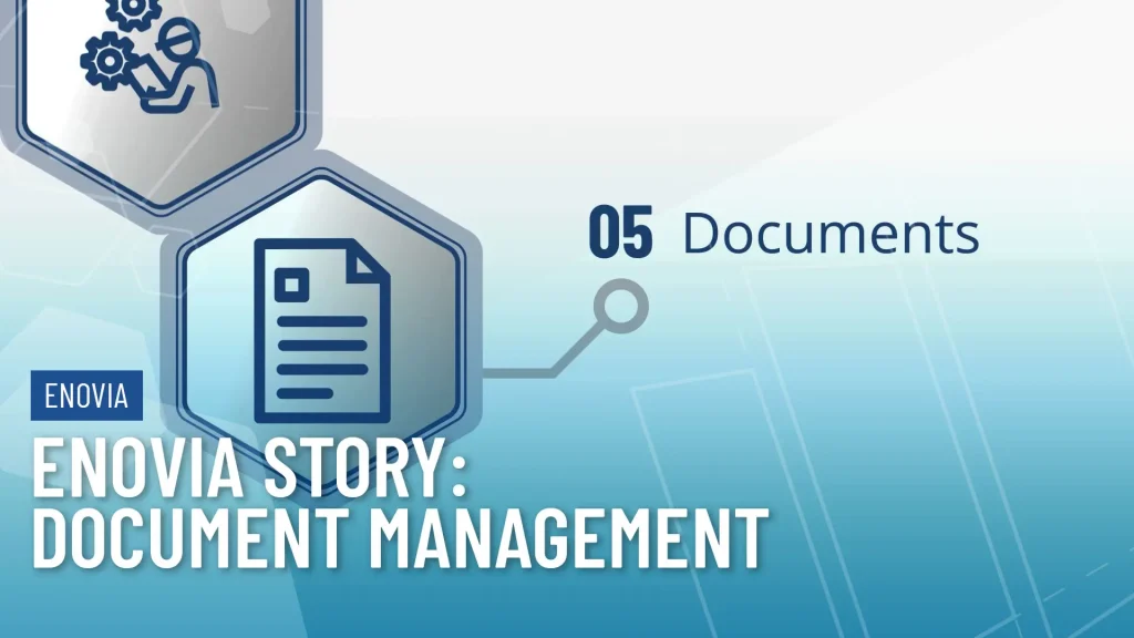 ENOVIA Control Documents Management